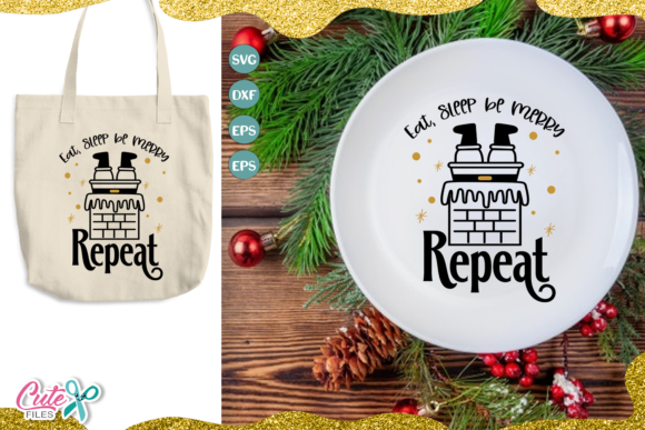 Eat Sleep Be Merry Repeat Christmas Svg