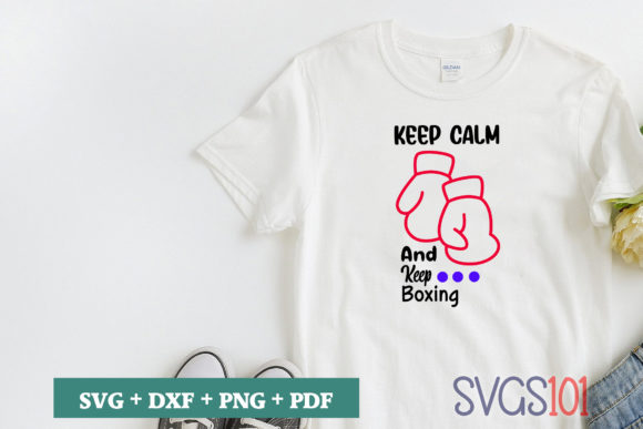 Keep Calm and Keep Boxing SVG Cut File