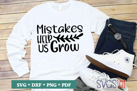 Mistakes Help Us Grow SVG
