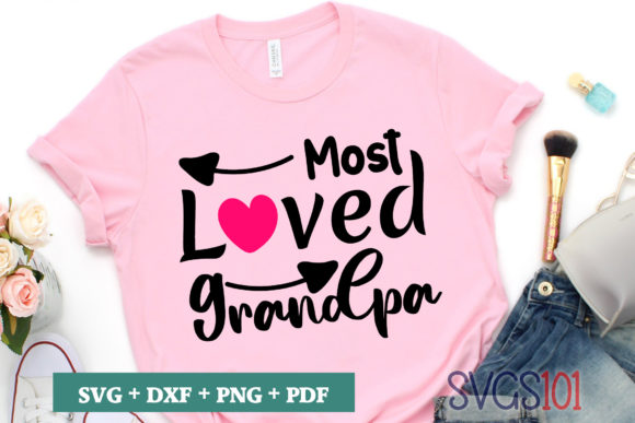 Most Loved Grandpa SVG
