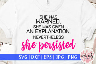 She Was Warned She Was Given an SVG